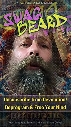 Unsubscribe from Devolution! Deprogram & Free Your Mind
